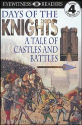 Eyewitness Readers, Level 4: Days of the Knights