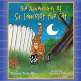 The Adventures of Sir Lancelot the Cat - eBook
