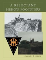 A Reluctant Hero's Footsteps - eBook