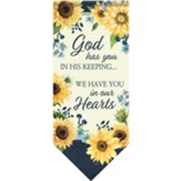 God Has You in His Keeping Banner 
