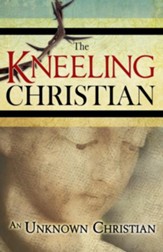 The Kneeling Christian - eBook