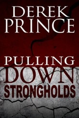 Pulling Down Strongholds - eBook