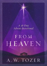 From Heaven: A 28-Day Advent Devotional