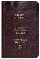 Simple Prayers: A Daybook of Conversations with God