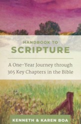 Handbook to Scripture: 365 Key Chapters in the Bible