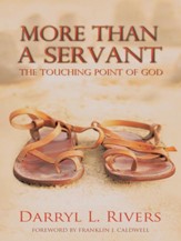 More Than a Servant: The Touching Point of God - eBook