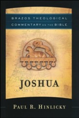 Joshua: Brazos Theological Commentary on the Bible