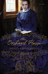The Orchard House, hardcover