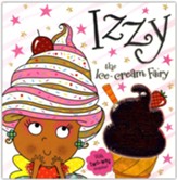 Story Book Izzy the Ice-Cream Fairy, softcover