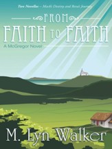 From Faith to Faith: A McGregor Novel - eBook