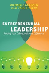 Entrepreneurial Leadership: Finding Your Calling, Making a Difference - eBook