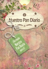 Nuestro Pan Diario (Our Daily Bread)  - Slightly Imperfect