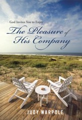 God Invites You to Enjoy the Pleasure of His Company - eBook