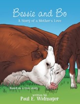 Bessie and Bo: The Story of a Mother's Love - eBook