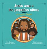 Jesús ama a los pequeños niños: un cuento Elegido  (Jesus Loves The Little Children: A Chosen Story)