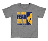 Do Not Fear Shirt, Gray, Toddler 3T