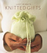 Last-Minute Knitted Gifts - eBook