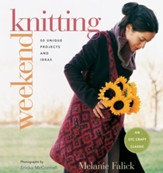 Weekend Knitting: 50 Unique Projects and Ideas - eBook
