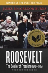 Roosevelt: The Soldier of Freedom: 1940-1945 - eBook
