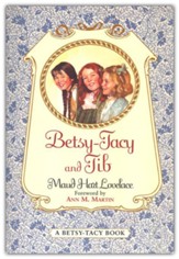 #2: Betsy-Tacy and Tib