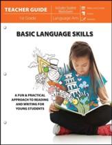 Basic Language Skills: A Fun Practical Approach to Reading and Writing for Young Students Teacher Guide