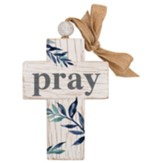 Pray Wood Cross