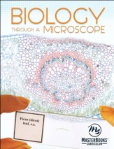 Biology Through a Microscope
