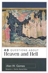 40 Questions About Heaven and Hell - Slightly Imperfect