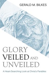Glory Veiled and Unveiled - eBook