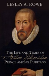 The Life and Times of Arthur Hildersham - eBook