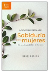 Sabiduría para mujeres: Devocional en un año  (One Year Wisdom for Women Devotional)