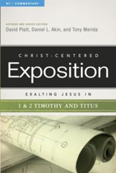 Exalting Jesus in 1 & 2 Timothy and Titus - eBook