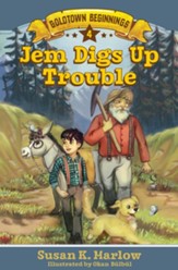 Jem Digs Up Trouble #4