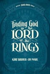 Finding God in The Lord of the Rings, Revised