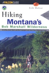 Hiking the Bob Marshall Country (revised)