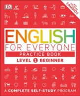 English for Everyone: Level 1:  Beginner, Practice Book