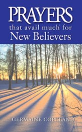 Prayers That Avail Much for New Believers - eBook