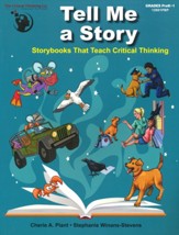 Tell Me a Story: Storybooks That Teach Critical Thinking