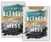 Blesseed in the Mess--Book and Study Guide