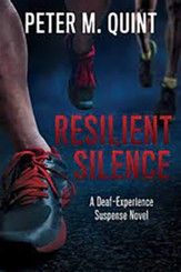 Resilient Silence: A Deaf-Experience Suspense Novel