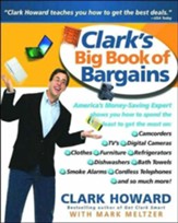 Clark's Big Book of Bargains: Clark Howard Teaches You How to Get the Best Deals - eBook