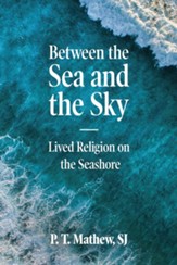 Between the Sea and the Sky: Lived Religion on the Sea Shore
