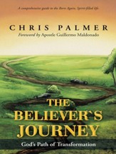 The Believers Journey: Gods Path of Transformation - eBook