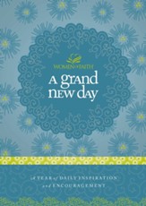A Grand New Day: A Full Year of Daily Inspiration and Encouragement - eBook
