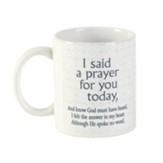 I Said A Prayer for You Ceramic Mug