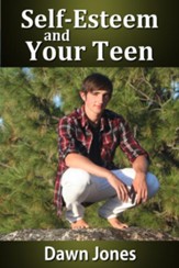 Self-Esteem and Your Teen - eBook