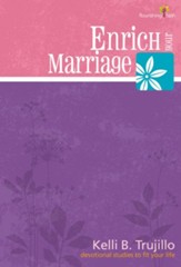 Enrich Your Marriage: Flourishing Faith Series: devotional studies to fit your life - eBook