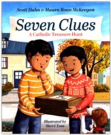 Seven Clues A Catholic Treasure Hunt