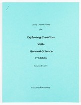 Daily Lesson Plans for Apologia's Exploring Creation with General Science (3rd Edition)
