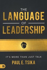 Language of Leadership: It's More Than Just Talk - Slightly Imperfect